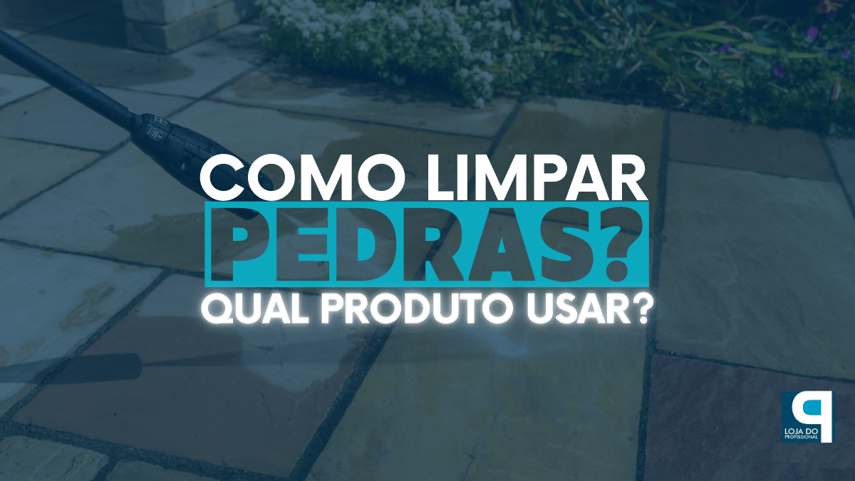 Como Limpar Pedras Qual Produto Usar