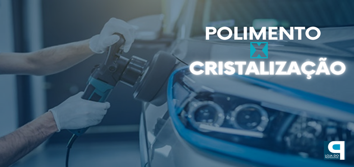 Arquivos polimento e cristalização passo a passo - Blog da Loja do ...